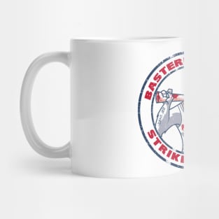 BASTERDS LEAGUE Mug